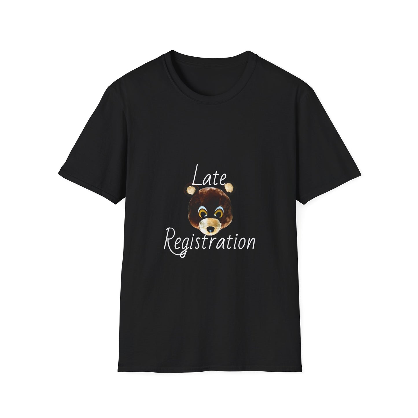 Late registration T-shirt